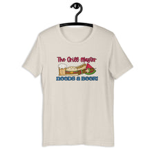 Load image into Gallery viewer, The Grill Master needs a Beer! Unisex t-shirt