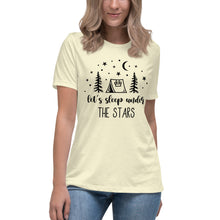 Load image into Gallery viewer, Let's Sleep under the Stars Women's Relaxed T-Shirt