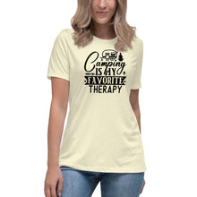 Load image into Gallery viewer, Camping is my Favorite Therapy - Women's Relaxed T-Shirt
