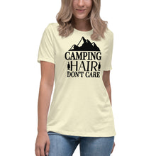 Load image into Gallery viewer, Camping Hair Don't Care - Women's Relaxed T-Shirt