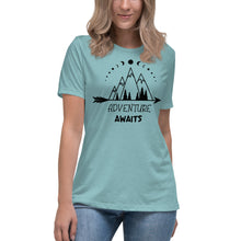 Load image into Gallery viewer, Adventure Awaits Women's Relaxed T-Shirt