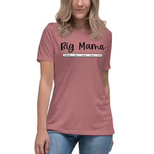 Load image into Gallery viewer, Big Mama Women's Relaxed T-Shirt