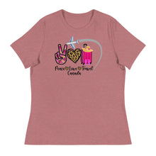 Load image into Gallery viewer, Peace Love Travel - Canada - Women's Relaxed T-Shirt