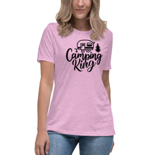 Load image into Gallery viewer, Camping King - Women's Relaxed T-Shirt