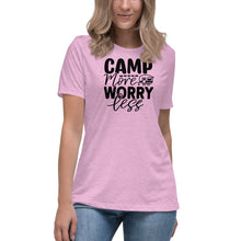 Load image into Gallery viewer, Camp More Worry Less - Women's Relaxed T-Shirt