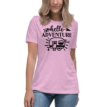 Load image into Gallery viewer, Hello Adventure - Women's Relaxed T-Shirt