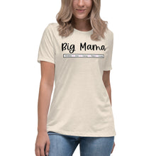 Load image into Gallery viewer, Big Mama Women's Relaxed T-Shirt