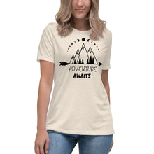 Load image into Gallery viewer, Adventure Awaits Women's Relaxed T-Shirt