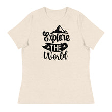 Load image into Gallery viewer, Explore the World - Women's Relaxed T-Shirt