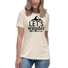 Load image into Gallery viewer, Let's Wander - Women's Relaxed T-Shirt