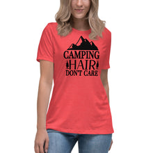 Load image into Gallery viewer, Camping Hair Don't Care - Women's Relaxed T-Shirt