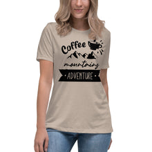 Load image into Gallery viewer, Coffee Mountains Adventure Women's Relaxed T-Shirt