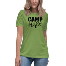 Load image into Gallery viewer, Camp Life - Women's Relaxed T-Shirt