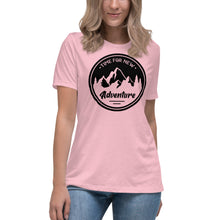 Load image into Gallery viewer, Time For New Adventure Women's Relaxed T-Shirt