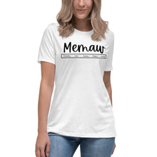 Load image into Gallery viewer, Memaw Women's Relaxed T-Shirt