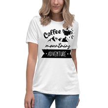 Load image into Gallery viewer, Coffee Mountains Adventure Women's Relaxed T-Shirt