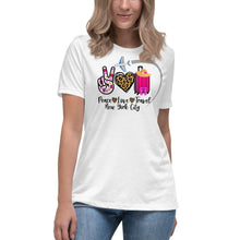 Load image into Gallery viewer, Peace Love Travel - New York City - Women's Relaxed T-Shirt