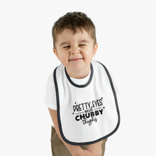 Load image into Gallery viewer, Pretty eyes chubby thighs Baby Contrast Trim Jersey Bib