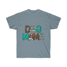 Load image into Gallery viewer, dog mama Unisex Ultra Cotton Tee