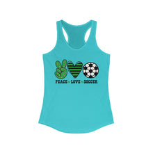 Load image into Gallery viewer, Peace Love Soccer - Women's Ideal Racerback Tank