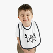 Load image into Gallery viewer, I got it from my Papa Baby Contrast Trim Jersey Bib