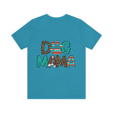 Load image into Gallery viewer, Dog Mama Unisex Jersey Short Sleeve Tee