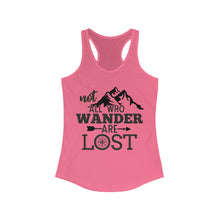 Load image into Gallery viewer, Not all who wander are lost Women's Ideal Racerback Tank