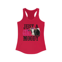 Load image into Gallery viewer, Just Little Moody - Women's Ideal Racerback Tank