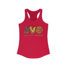 Load image into Gallery viewer, Peace Love Basketball - Women's Ideal Racerback Tank