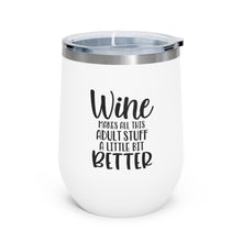 Load image into Gallery viewer, Wine makes all this Adult stuff a little better - Wine Tumbler