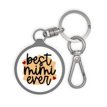 Load image into Gallery viewer, Best Mimi Ever Key Ring