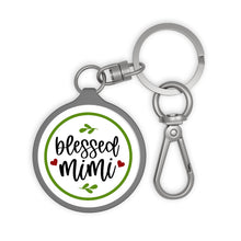 Load image into Gallery viewer, Blessed Mimi Key Ring
