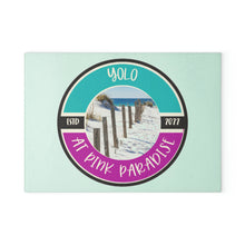 Load image into Gallery viewer, Yolo at Pink Paradise Glass Cutting Board