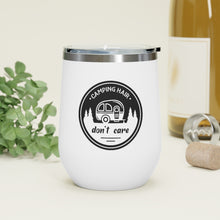 Load image into Gallery viewer, Camping Hair Don't Care 12oz Insulated Wine Tumbler