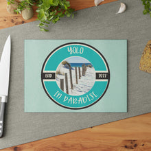 Load image into Gallery viewer, Yolo in Paradise Glass Cutting Board