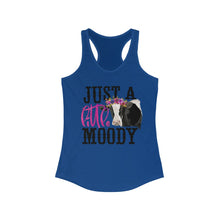 Load image into Gallery viewer, Just Little Moody - Women's Ideal Racerback Tank
