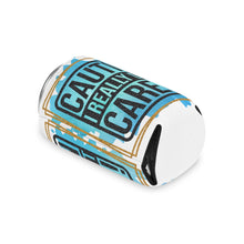 Load image into Gallery viewer, Caution I Really Don't Care!!! - Can Cooler