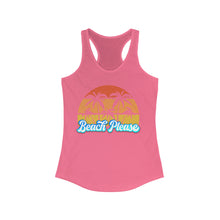 Load image into Gallery viewer, Beach Please Women's Ideal Racerback Tank