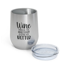 Load image into Gallery viewer, Wine makes all this Adult stuff a little better - Wine Tumbler
