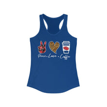 Load image into Gallery viewer, Peace Love Coffee - Women's Ideal Racerback Tank