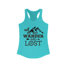 Load image into Gallery viewer, Not all who wander are lost Women's Ideal Racerback Tank