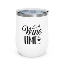 Load image into Gallery viewer, Wine Time 12oz Insulated Wine Tumbler