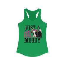 Load image into Gallery viewer, Just Little Moody - Women's Ideal Racerback Tank