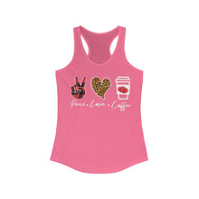 Load image into Gallery viewer, Peace Love Coffee - Women's Ideal Racerback Tank