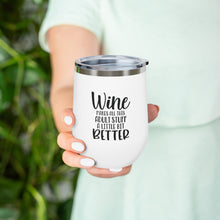 Load image into Gallery viewer, Wine makes all this Adult stuff a little better - Wine Tumbler