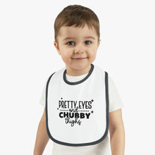 Load image into Gallery viewer, Pretty eyes chubby thighs Baby Contrast Trim Jersey Bib
