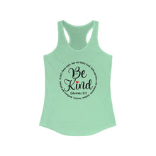 Load image into Gallery viewer, Be Kind - Women's Ideal Racerback Tank