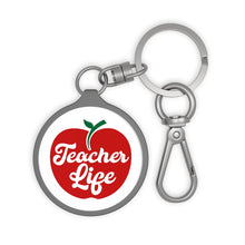 Load image into Gallery viewer, Teacher Life Key Ring