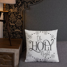 Load image into Gallery viewer, Oh Holy Night Premium Pillow