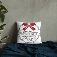 Load image into Gallery viewer, The Most Wonderful Time Premium Pillow